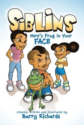 bokomslag Siblins Here's Frog In Your Face