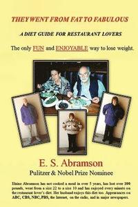 bokomslag They Went from Fat to Fabulous: A Diet Guide for Restaurant Lovers
