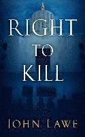 Right To Kill 1