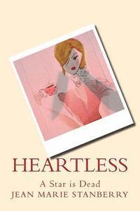 Heartless: A Star is Dead 1