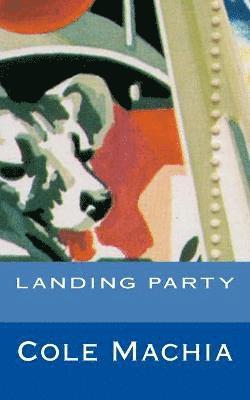 Landing Party 1