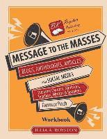 bokomslag Message to the Masses Workbook