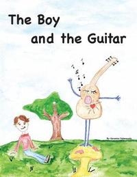bokomslag The Boy & the Guitar