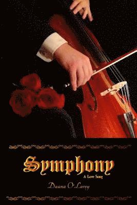 Symphony: A Love Song 1