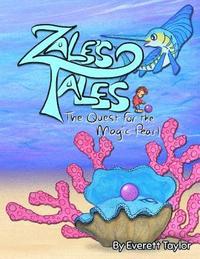 bokomslag Zale's Tales: The Quest for the Magic Pearl