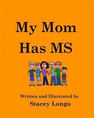 bokomslag My Mom Has MS