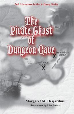 bokomslag The Pirate Ghost of Dungeon Cave