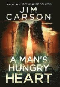 A Man's Hungry Heart 1