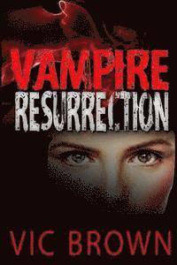 bokomslag Vampire Resurrection