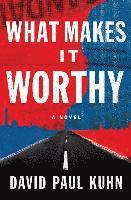 What Makes It Worthy