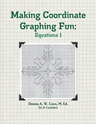 Making Coordinate Graphing Fun 1