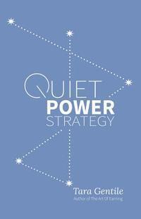 bokomslag Quiet Power Strategy