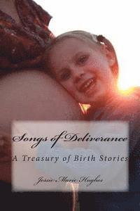 bokomslag Songs of Deliverance: A Treasury of Birth Stories