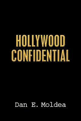 bokomslag Hollywood Confidential: A True Story of Wiretapping, Friendship, and Betrayal