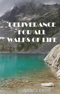 bokomslag Deliverance for All Walks of Life