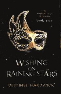 bokomslag Wishing on Raining Stars: Book Two