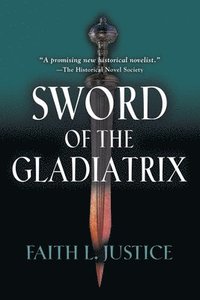 bokomslag Sword of the Gladiatrix