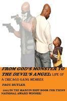 From God's Monster To The Devil's Angel 1