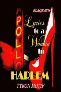 bokomslag Lyrics to a Woman in HARLEM