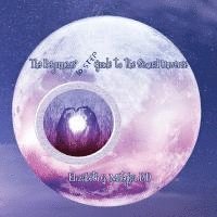 Elizabeth G. Motyka Facog, Elizabeth G. Motyka M. D. Facog - The Beginners' 10 Step Guide to the Sexual Universe: Signposts for women on the sexual journey, Häftad