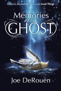 Memories of a Ghost 1