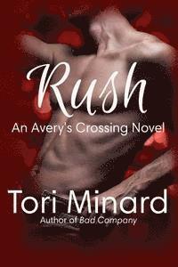 Rush: An Avery's Crossing Novel