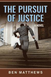 The Pursuit of Justice 1