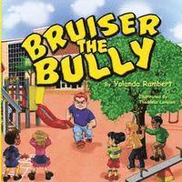 bokomslag Bruiser the Bully