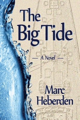 The Big Tide 1