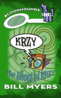 bokomslag The Ghost of KRZY