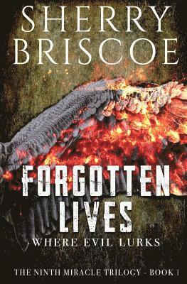 Forgotten Lives: Where Evil Lurks 1