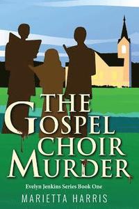bokomslag Gospel Choir Murder