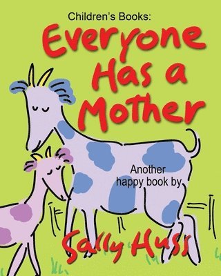bokomslag Everyone Has a Mother