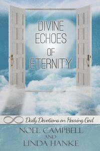 bokomslag Divine Echoes of Eternity