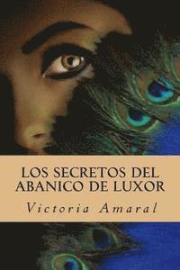 Los secretos del abanico de Luxor 1