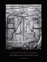bokomslag Gombrich among the Egyptians and Other Essays in the History of Art