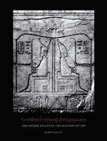 bokomslag Gombrich Among the Egyptians and Other Essays in the History of Art