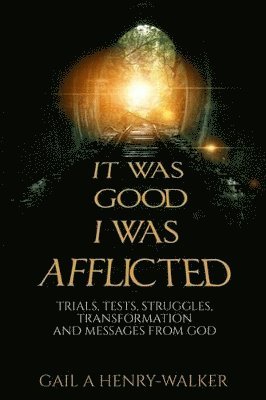 It Was Good I Was Afflicted 1