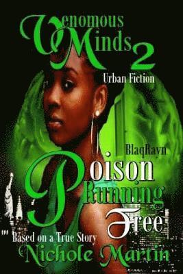 bokomslag Venomous Minds 2: Poison Running Free