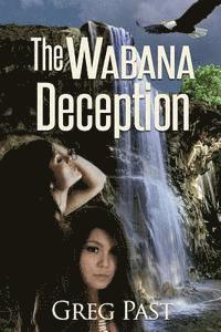 bokomslag The Wabana Deception