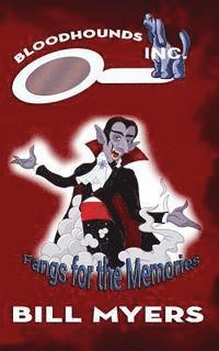 bokomslag Fangs for the Memories