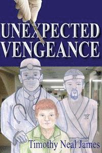 Unexpected Vengeance 1