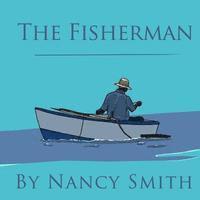 Nancy Smith - The Fisherman, Häftad