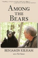 bokomslag Among the Bears: Raising Orphan Cubs in the Wild