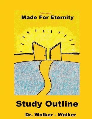 bokomslag Made for Eternity - Study Outline