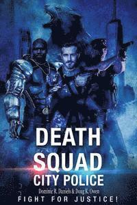 bokomslag Death Squad: City Police