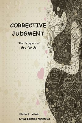 Corrective Judgment: The Program of God for Us 1