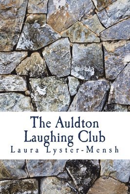 The Auldton Laughing Club 1