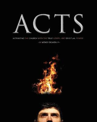 Wendy Bowen - A-C-T-S, Häftad