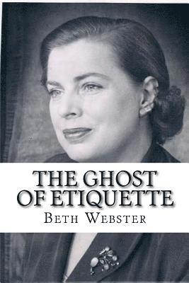 The Ghost of Etiquette 1